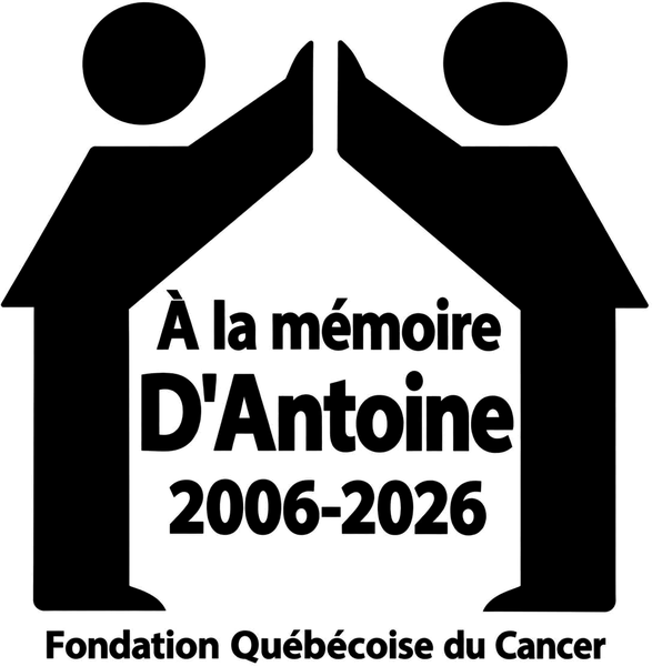 À la mémoire d'Antoine, 2006-2026, Fondation québécoise du cancer